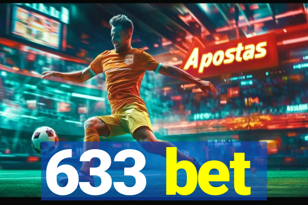 633 bet